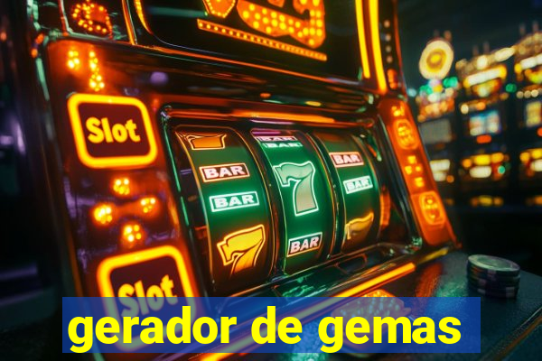 gerador de gemas